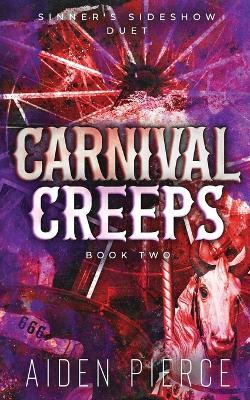 Carnival Creeps: A Dark Paranormal Why Choose Romance - Aiden Pierce - cover