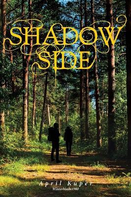 Shadow Side - April Kuper - cover