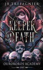 Keeper of Death: A Paranormal Reverse Harem Romance