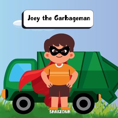 Joey the Garbage Man - Sarizona - cover