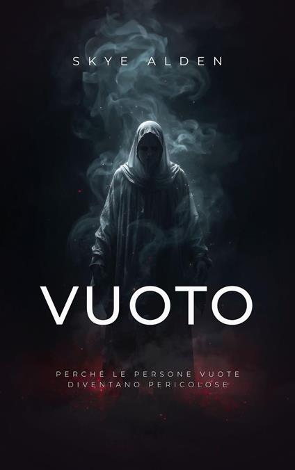Vuoto - Skye Alden - ebook