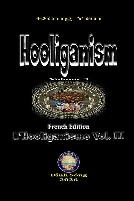 Hooliganism Vol. III - Dong Yen - cover