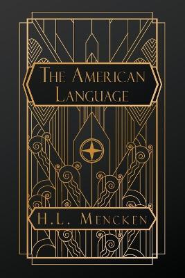 The American Language - H L Mencken - cover