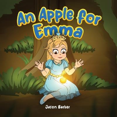 An Apple for Emma - Jason Barber - cover