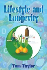 Lifestyle and Longevity