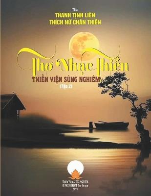 Thơ Nhạc Thiền - Tập 2 - Thanh Tịnh Liên Tn Chân Thiền - cover
