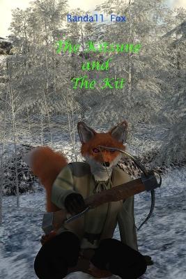 The Kitsune and The Kit - Randall Fox - cover