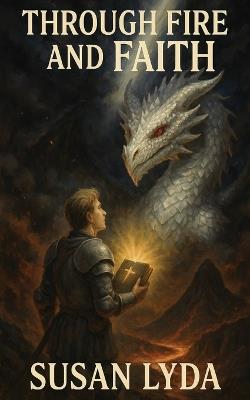 Through Fire and Faith - Susan Lyda - cover