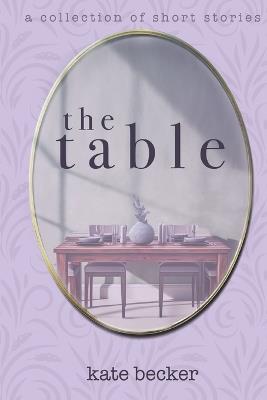 The Table - Kate Becker - cover