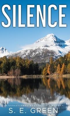 Silence: Nell Brach Book One - S E Green - cover
