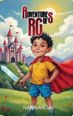 Adventures of RG - Ivan Garcia - cover