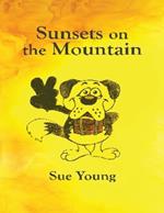 Sunsets on the Mountain