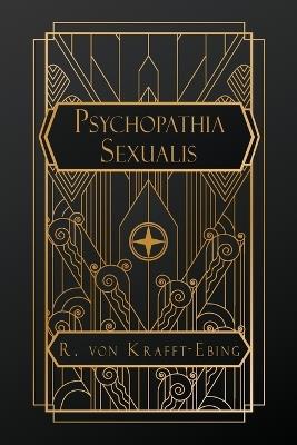 Psychopathia Sexualis - R Von Krafft-Ebing - cover