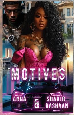 Motives - Anna J,Shakir Rashaan,A Maddox - cover