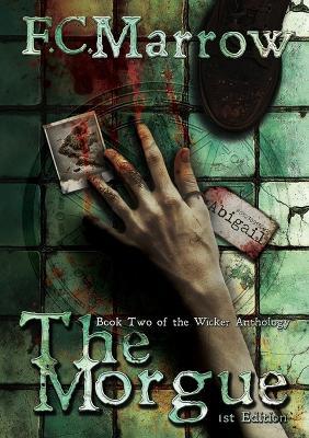 The Morgue - F C Marrow - cover