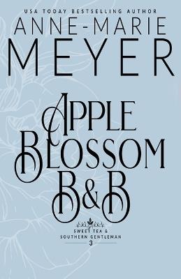 Apple Blossom B&B - Anne-Marie Meyer - cover