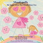 Moodypuffs: A Feelings Book For Toddlers