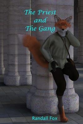 The Priest and The Gang - Randall Fox - cover