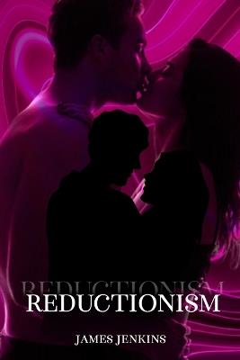 Reductionism - James Jenkins - cover