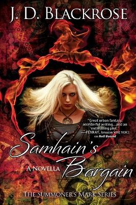 Samhain's Bargain - J D Blackrose - cover