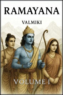 Ramayana: Volume 1 - Valmiki - cover