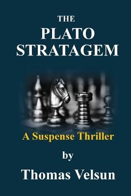 The Plato Stratagem - Thomas Velsun - cover