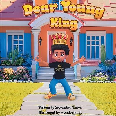 Dear Young King - September Faison - cover