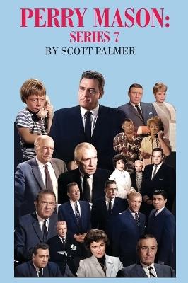 Perry Mason Series 7 - Scott V Palmer - cover