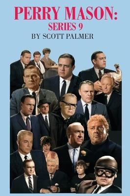 Perry Mason Series 9 - Scott V Palmer - cover