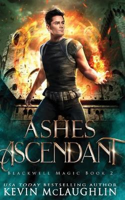 Ashes Ascendant - Kevin McLaughlin - cover