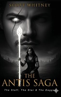 The Staff, The Star & The Dagger - Scott Whitney - cover