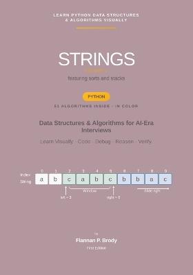 Strings - Volume 1 - Python Edition: Data Structures & Algorithms for AI-Era Interviews - Flannan P Brody - cover