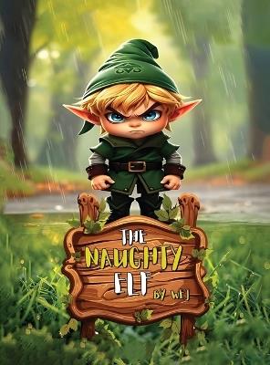 The Naughty Elf - William - - cover