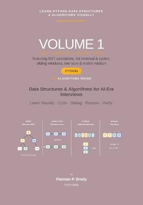 Learn Python Data Structures & Algorithms Visually - Volume 1: Data Structures & Algorithms for AI-Era Interviews - Flannan P Brody - cover