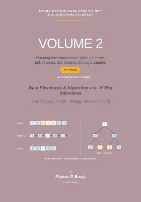 Learn Python Data Structures & Algorithms Visually - Volume 2: Data Structures & Algorithms for AI-Era Interviews - Flannan P Brody - cover