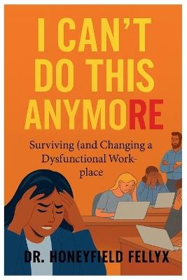 I Can't Do This Anymore - Honeyfield Fellyx - cover