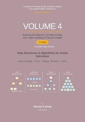 Learn Python Data Structures & Algorithms Visually - Volume 4: Data Structures & Algorithms for AI-Era Interviews - Flannan P Brody - cover