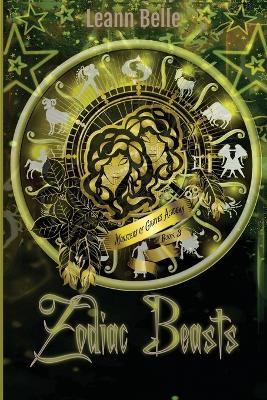 Zodiac Beasts - Leann Belle - cover