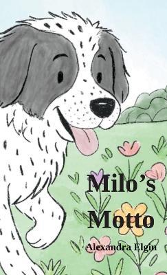 Milo's Motto - Alexandra Elgin - cover