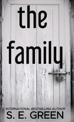 The Family - S E Green - cover