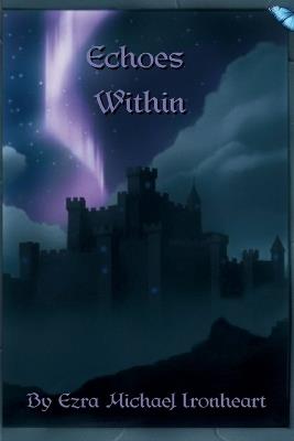 Echoes Within - Michael Ironheart - cover