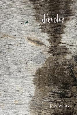 d/evolve - Jess Weitz - cover