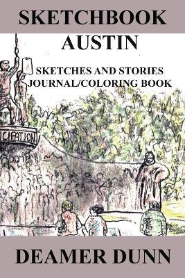 Sketchbook Austin Texas - Deamer D Dunn - cover
