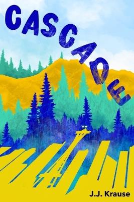 Cascade - J J Krause - cover