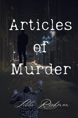 Articles of Murder - Libbi Rickman - cover