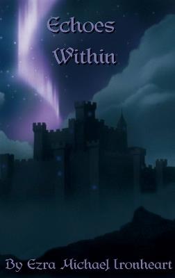 Echoes Within - Michael Ironheart - cover