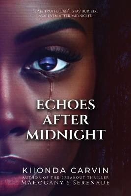 Echoes After Midnight - Kiionda Carvin - cover