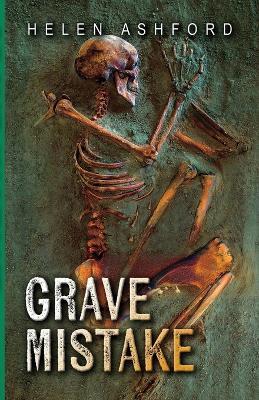 Grave Mistake - Helen Ashford - cover