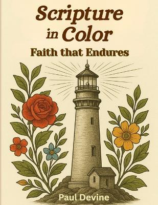 Scripture in Color: Faith that Endures - Paul Devine - cover