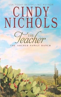 The Teacher - Cindy Nichols - cover